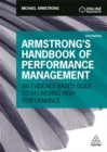 Armstrong's Handbook of Performance Management : An Evidence-Based Guide to Delivering High Performance - Book