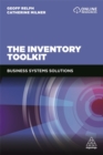 The Inventory Toolkit : Business Systems Solutions - Book