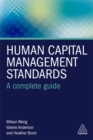 Human Capital Management Standards : A Complete Guide - Book