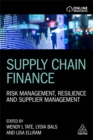Supply Chain Finance : Risk Management, Resilience and Supplier Management - Book