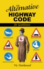 Alternative Highway Code - Book