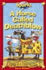 A Horse Called Deathblow - Book