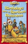 Tudor Tearaway:Birthdays are a Serious Business - Book