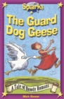 The Rowdy Romans:The Guard Dog Geese - Book