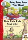 Tadpoles Action Rhymes: Row, Row, Row Your Boat / Ride, Ride, Ride Your Bike - Book
