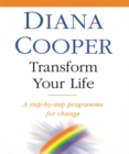 Transform Your Life : A step-by-step programme for change - Book