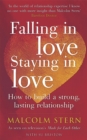 Falling In Love, Staying In Love : How to build a strong, lasting relationship - Book