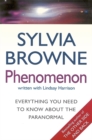 Phenomenon : Everything you need to know about the paranormal - Book