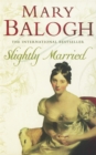 Slightly Married : Number 3 in series - Book