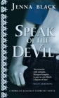 Speak Of The Devil : Number 4 in series - Book