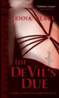 The Devil's Due : Number 3 in series - Book