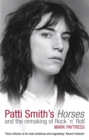 Patti Smith's Horses : And the remaking of rock 'n' roll - Book