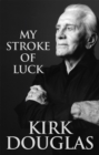 My Stroke Of Luck - Book