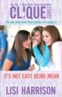 It's Not Easy Being Mean : Number 7 in series - Book