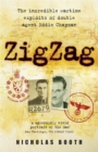 Zigzag : The incredible wartime exploits of double agent Eddie Chapman - Book