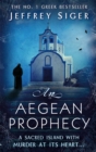 An Aegean Prophecy : Number 3 in series - Book