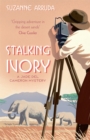 Stalking Ivory : Number 2 in series - Book