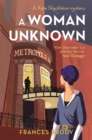 A Woman Unknown : Book 4 in the Kate Shackleton mysteries - Book