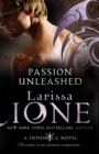 Passion Unleashed : Number 3 in series - Book