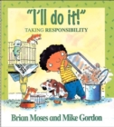 Values: I'll Do It - Taking Responsibility - Book