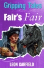 Gripping Tales: Fair's Fair - Book