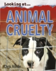 Looking At: Animal Cruelty - Book