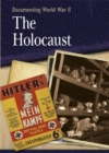Documenting WWII: The Holocaust - Book