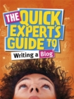 Quick Expert's Guide: Writing a Blog - Book