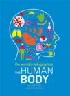 The World in Infographics: The Human Body - Book