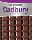 Big Business: Cadbury - Book