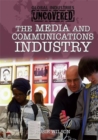 Global Industries Uncovered: The Media and Communications Industry - Book