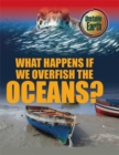 Unstable Earth: What Happens if we Overfish the Oceans? - Book