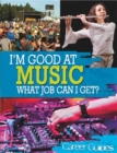 I'm Good At Music, What Job Can I Get? - Book