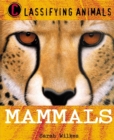 Classifying Animals: Mammals - Book