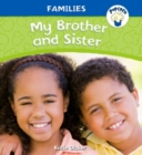 Popcorn: Families: My Brother and Sister - Book