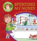 Your Money!: Spending My Money - Book