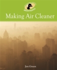Environment Detective Investigates: Making Air Cleaner - Book