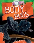 Zoom in On: Body Bugs - Book