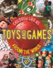 Toys and Games Around the World - Book