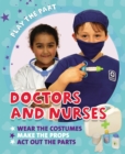 Play the Part: Doctors and Nurses - Book
