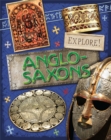 Explore!: Anglo Saxons - Book