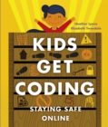Kids Get Coding: Staying Safe Online - Book