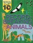 Infographic: Top Ten: Record-Breaking Animals - Book