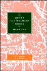 The Quark Confinement Model of Hadrons - Book