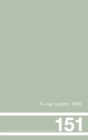 X-Ray Lasers 1996 : Proceedings of the Fifth International Conference on X-Ray Lasers held in Lund, Sweden, 10-14 June, 1996 - Book