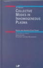 Collective Modes in Inhomogeneous Plasmas : Kinetic and Advanced Fluid Theory - Book
