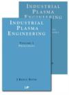 Industrial Plasma Engineering - 2 Volume Set - Book