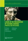 Lasers in the Preservation of Cultural Heritage : Principles and Applications - Book