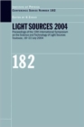 Light Sources 2004 Proceedings of the 10th International Symposium on the Science and Technology of Light Sources - Book