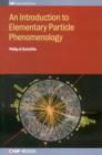 An Introduction to Elementary Particle Phenomenology - Book